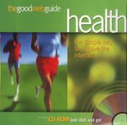 Cover of: The Good Web Guide to Health