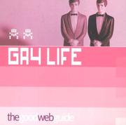 Cover of: The Good Web Guide to Gay Life (Good Web Guide)