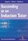 Cover of: Succeeding As an Induction Tutor