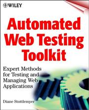 Cover of: Automated Web Testing Toolkit: Expert Methods for Testing and Managing Web Applications