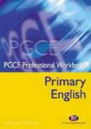Cover of: Primary English (PGCE Professional Workbooks)