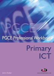 Cover of: Primary Ict (PGCE Professional Workbooks)