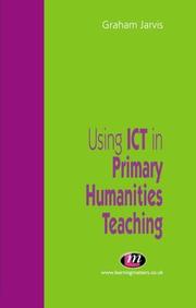 Using ICT in Primary Humanities Teaching by Graham Jarvis