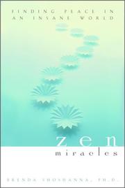 Cover of: Zen Miracles: Finding Peace in an Insane World