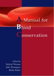 The Manual for Blood Conservation by Ridler Biddy