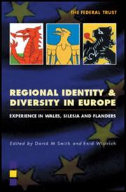 Cover of: Regional Identity and Diversity in Europe: Experience in Wales, Silesia and Flanders