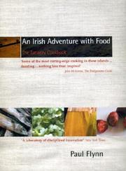 Cover of: An Irish Adventure With Food: The Tannery Cookbook