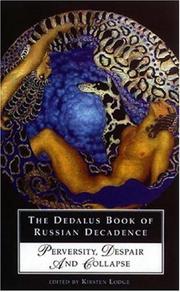 Cover of: The Dedalus Book of Russian Decadence: Perversity, Despair and Collapse