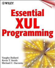 Cover of: Essential XUL programming by Vaughn Bullard
