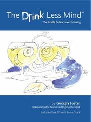 Cover of: The Drink Less Mind by Georgia Foster