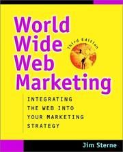 Cover of: World Wide Web Marketing: Integrating the Web into Your Marketing Strategy, 3rd Edition