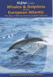 Cover of: Whales and Dolphins of the European Atlantic (Ocean Guides)