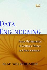 Cover of: Data Engineering: Fuzzy Mathematics in Systems Theory and Data Analysis