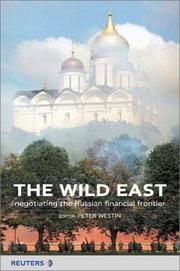 The wild East by Peter Westin, Jody Lanfrey