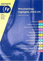 Cover of: Rheumatology Highlights 2003-2004 (Fast Facts Series) by John D. Isaacs