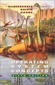 Cover of: Operating System Concepts by Abraham Silberschatz, Abraham Silberschatz, Peter Baer Galvin, Greg Gagne, A Silberschatz