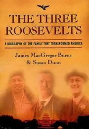 Cover of: The Three Roosevelts