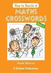 Cover of: How to Dazzle at Maths Crosswords (How to Dazzle At.)