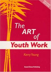 The Art of Youth Work by Kerry Young