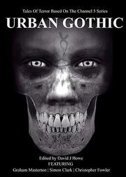 Cover of: Urban Gothic by David J. Howe