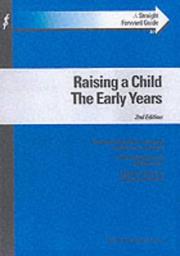 Cover of: A Straightforward Guide to Raising a Child (Straightforward Guides)