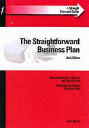 Cover of: The Straightforward Business Plan (Straightforward Guides)