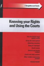 Cover of: A Straightforward Guide to Knowing Your Rights and Using the Courts (Straightforward Guides)
