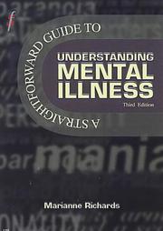 Cover of: A Straightforward Guide to Understanding Mental Illness