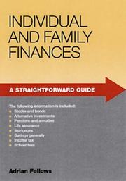 Cover of: A Straightforward Guide to Individual and Family Finances (Straightforward Guides)