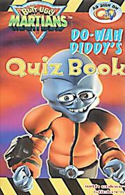 Cover of: Do-Wah Diddy's Quiz Book (Butt Ugly Martians)