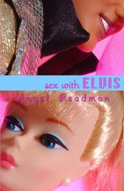 Cover of: Sex with Elvis by Angela Readman