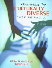 Cover of: Counseling the culturally diverse: theory and practice
