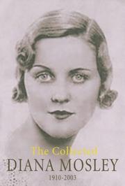 Cover of: The Collected Diana Mosley by Diana Mosley