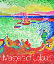 Cover of: Masters of Colour by Stephanie Rachum, Gage, John.