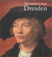 Cover of: Masterpieces from Dresden