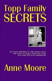 Topp Family Secrets by Anne Moore