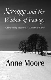 Scrooge and the Widow of Pewsey by Anne Moore