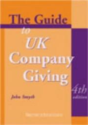 Cover of: The Guide to UK Company Giving