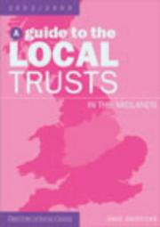 Cover of: A Guide to Local Trusts in the Midlands: 2002/2003