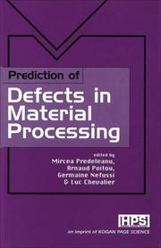 Cover of: Prediction of Defects in Material Processing