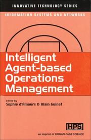 Cover of: Intelligent Agent-Based Operations Management (Innovative Technology Series) by 