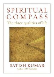 Cover of: Spiritual Compass by Satish Kumar