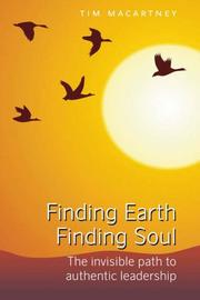 Cover of: Finding Earth, Finding Soul by Tim Macartney