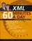 Cover of: XML in 60 Minutes a Day