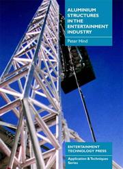 Aluminium Structures in the Entertainment Industry by Peter Hind