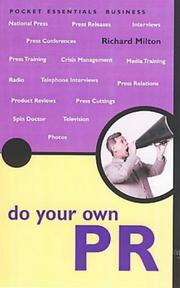 Cover of: Do Your Own PR | Richard Milton