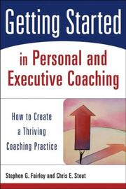 Getting started in the business of coaching by Chris E. Stout