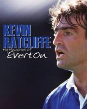 Cover of: My Memories of Everton by Kevin Ratclifle