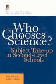 Cover of: Who Chooses Science?: Subject Take-up in the Second-level Schools (General Research)