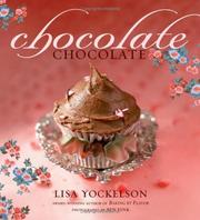 Cover of: ChocolateChocolate by Lisa Yockelson